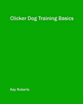 Product picture Clicker Dog Training Basics