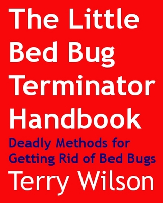 Product picture The Little Bed Bug Terminator Handbook